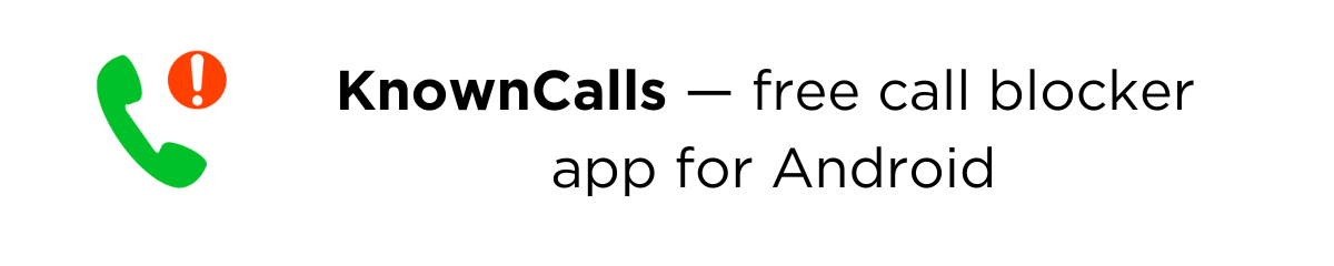 KnownCalls - Android app for call and text messages blocking and filtering