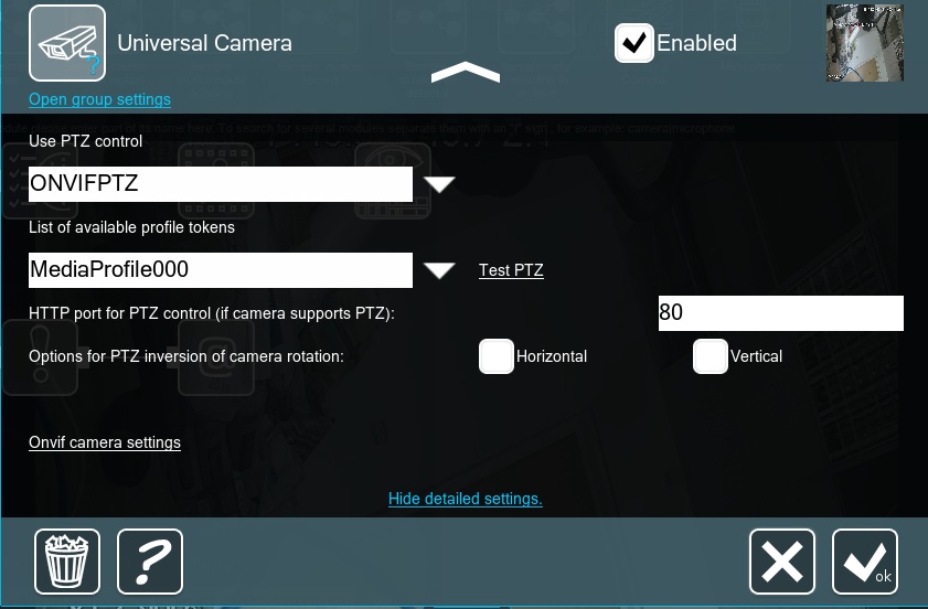 The Universal Camera module has various settings for example for the sound stream and PTZ