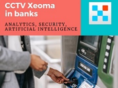 Xeoma VMS in Banken und Finanzorganisationen